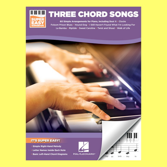 Three Chord Songs - Super Easy Piano Songbook