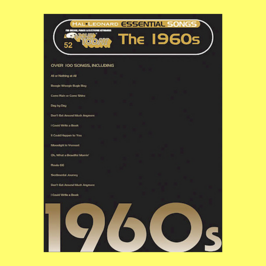 Essential Songs Of The 1960's - Ez Play Piano Volume 52 Songbook