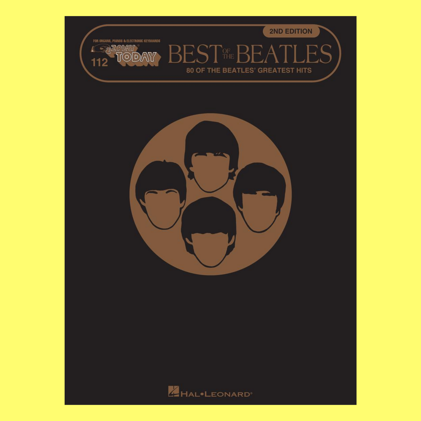 The Best Of The Beatles - Ez Play Piano Volume 112 Songbook (2nd Edition)