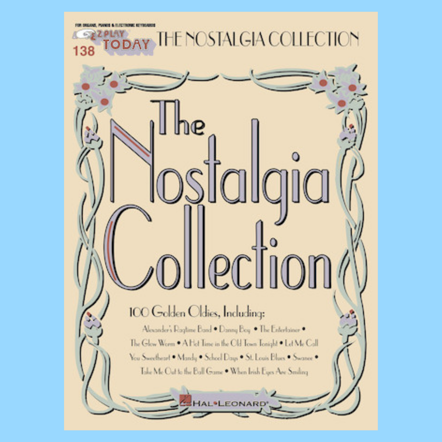 The Nostalgia Collection - Ez Play Piano Volume 138 Songbook