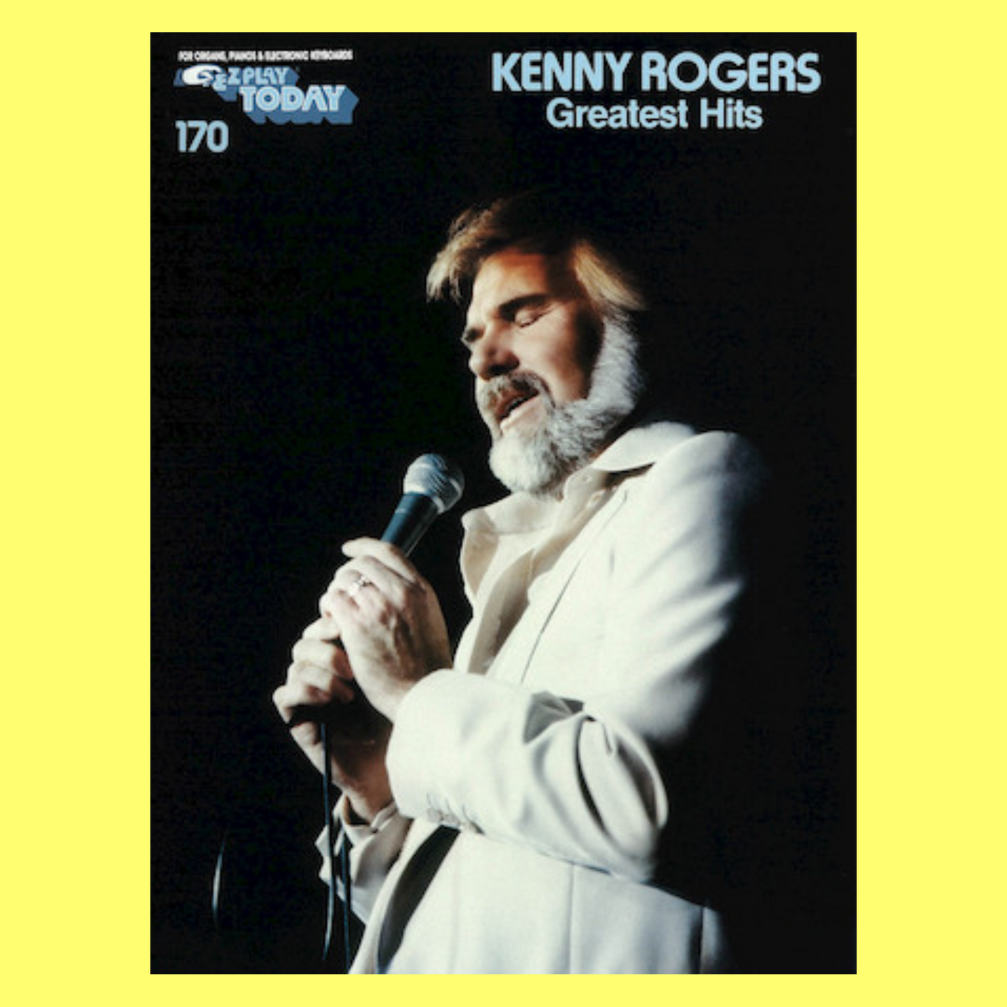 Kenny Rogers Greatest Hits - EZ Play Piano Volume 170 Songbook