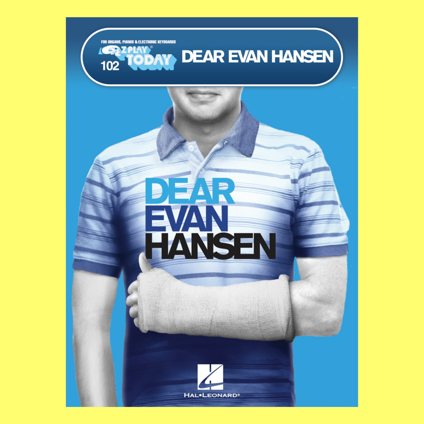 Dear Evan Hansen - EZ Play Piano Volume 102 Songbook