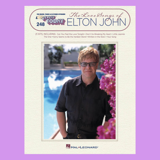 The Love Songs of Elton John - EZ Play Piano Volume 248 Songbook