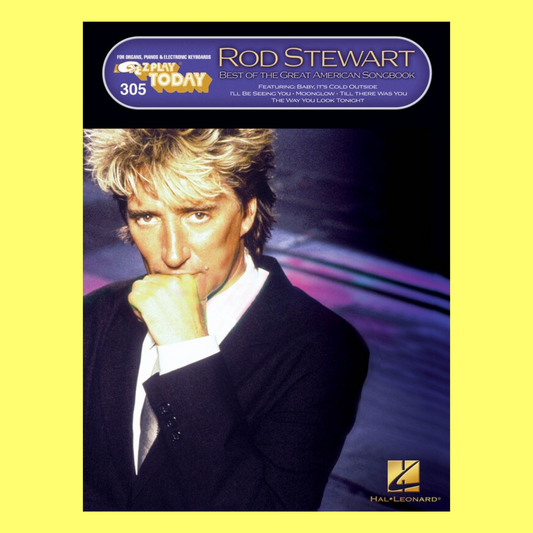 Rod Stewart - Best of the Great American Songbook EZ Play Piano Volume 305