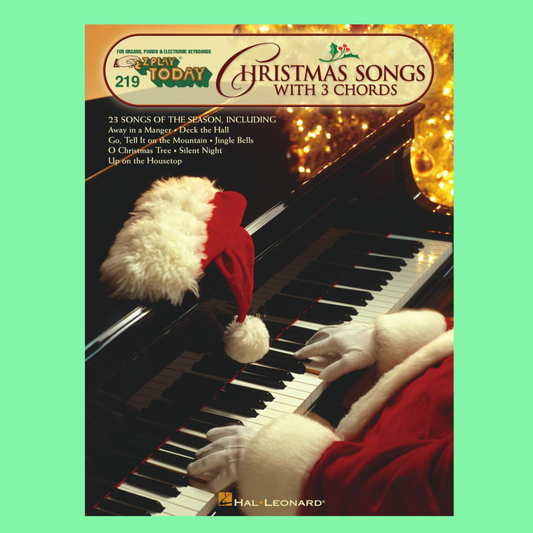 Christmas Songs with 3 Chords - EZ Play Piano Volume 219 Songbook