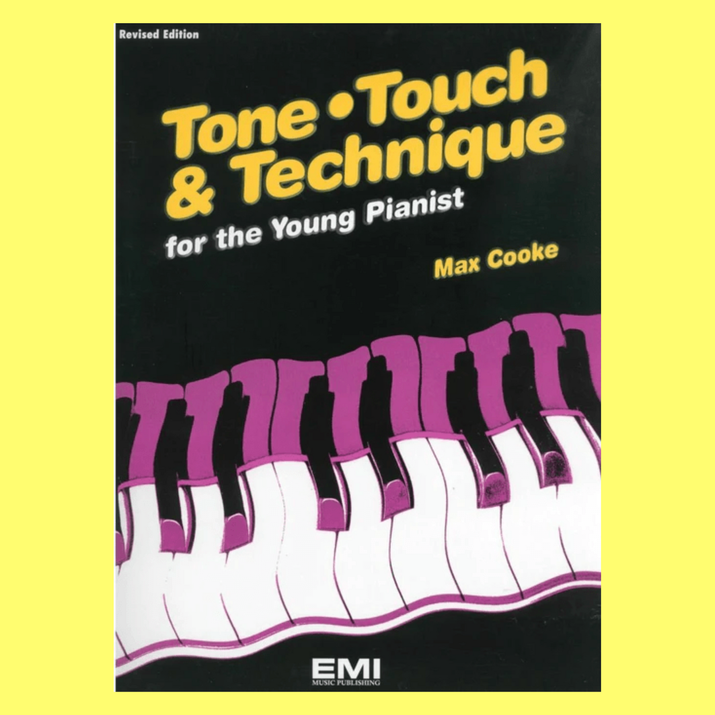 Tone, Touch And Technique Young Pianist Book