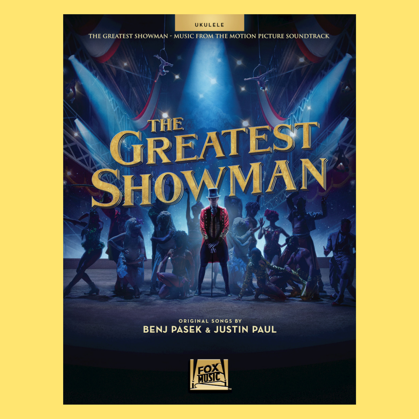 The Greatest Showman Movie Soundtrack For Ukulele Book