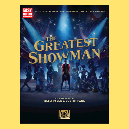 The Greatest Showman - Easy Guitar With Notes & Tab Songbook