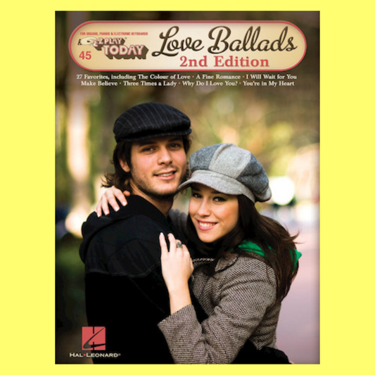 Love Ballads - EZ Play Piano Volume 45 Songbook (2nd Edition)