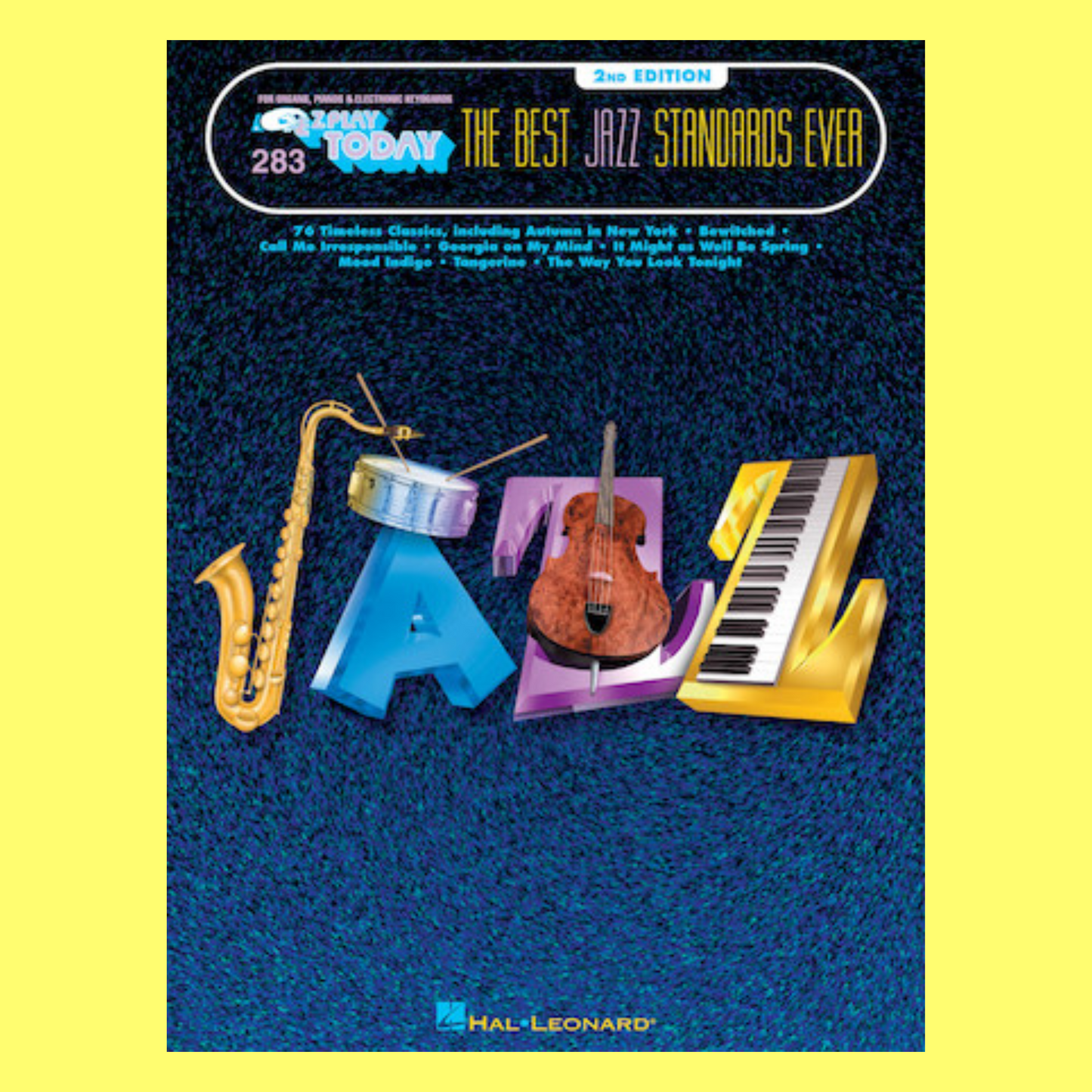 The Best Jazz Standards Ever - EZ Play Piano Volume 283 Songbook (2nd Edition)