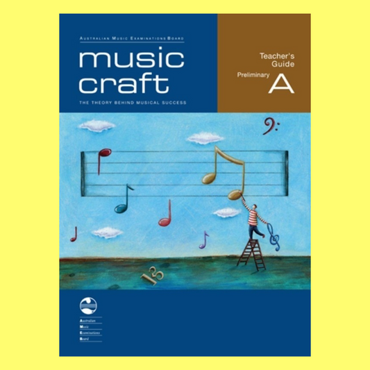 AMEB Music Craft - Teachers Guide Preliminary Grade A Book