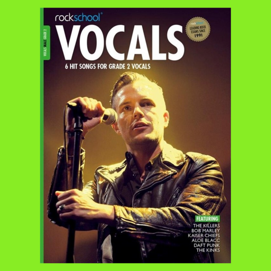 Rockschool Vocals - Grade 2 Male Vocals Book and Audio (2014-2020)