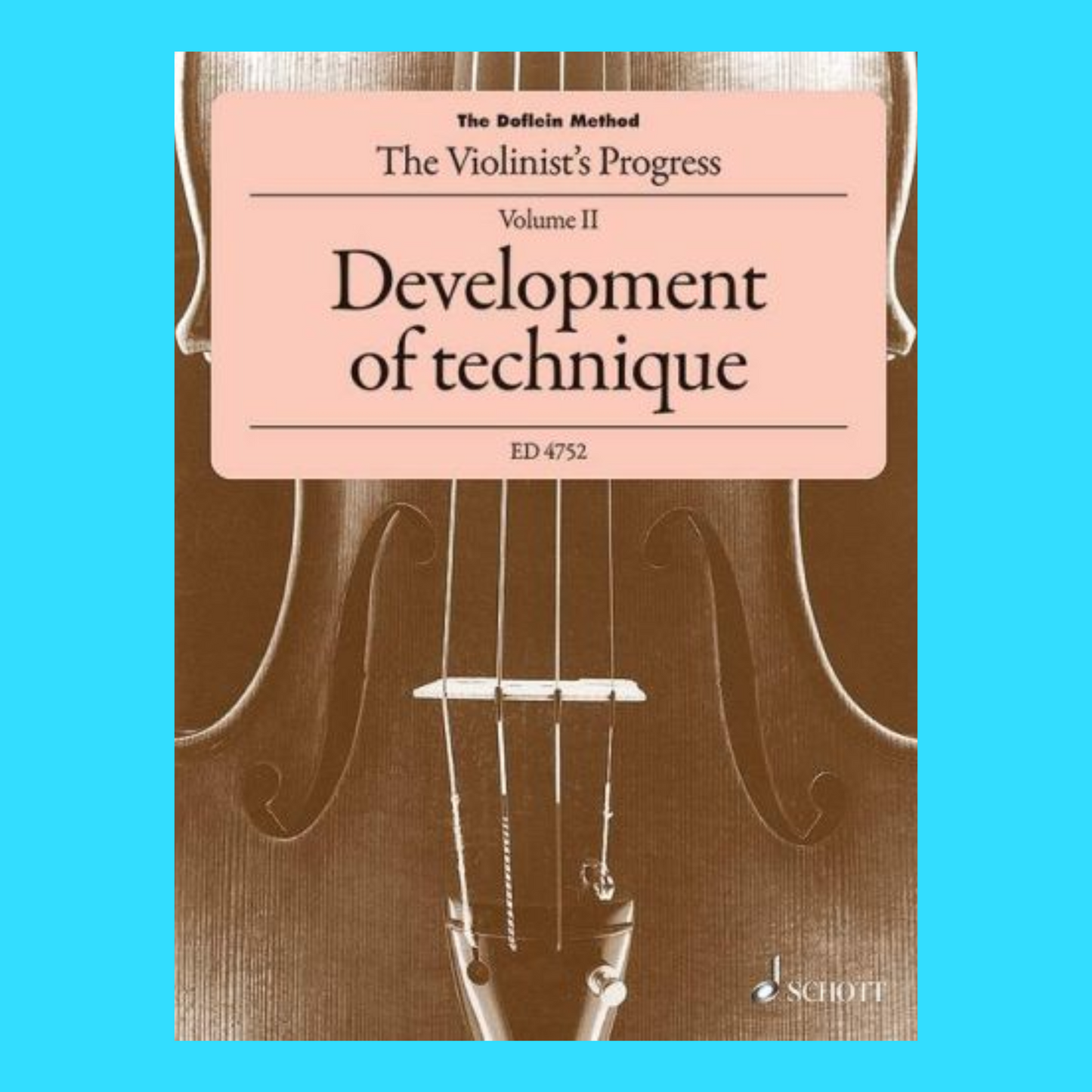 The Doflein Method Volume 2 -  Developing Technique Violin Book