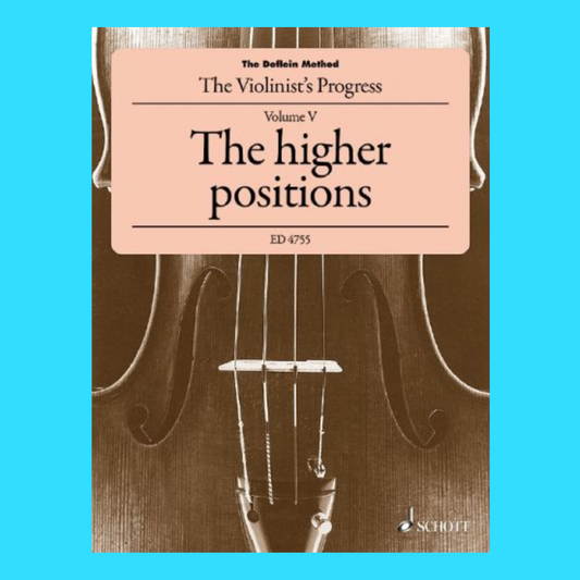 The Doflein Method Volume 5 -  The High Positions Violin Book