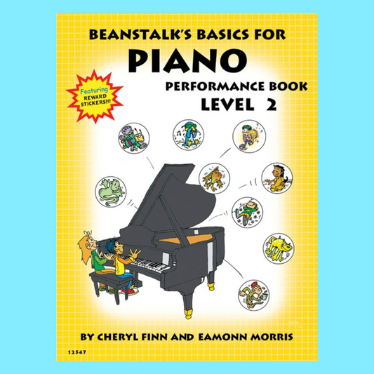 Beanstalks Basics For Piano - Performance Level 2 Book