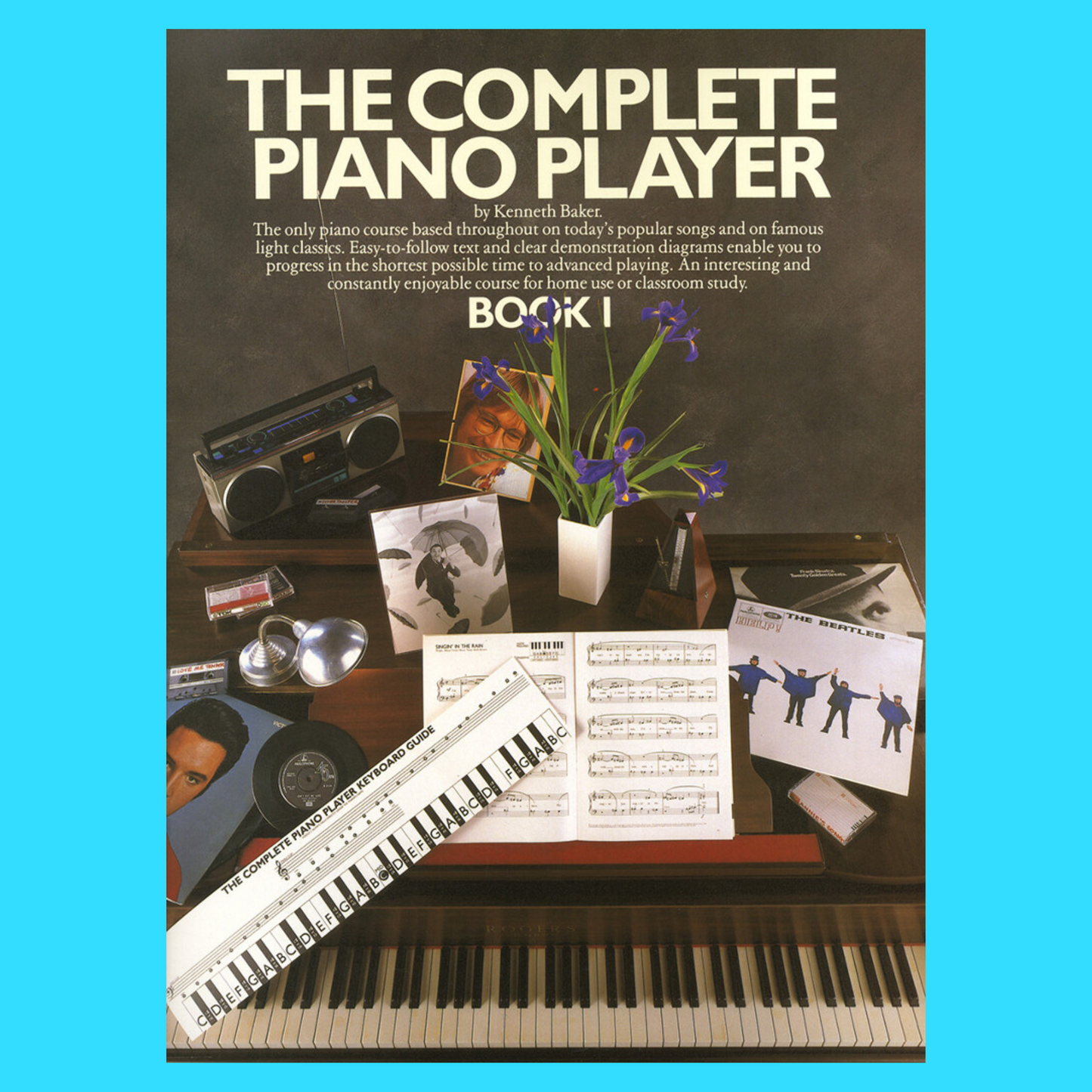 The Complete Piano Player - Omnibus Edition Books 1-5