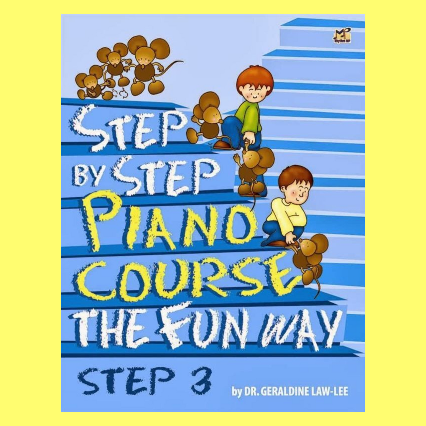 Step By Step Piano Course - The Fun Way Book 3