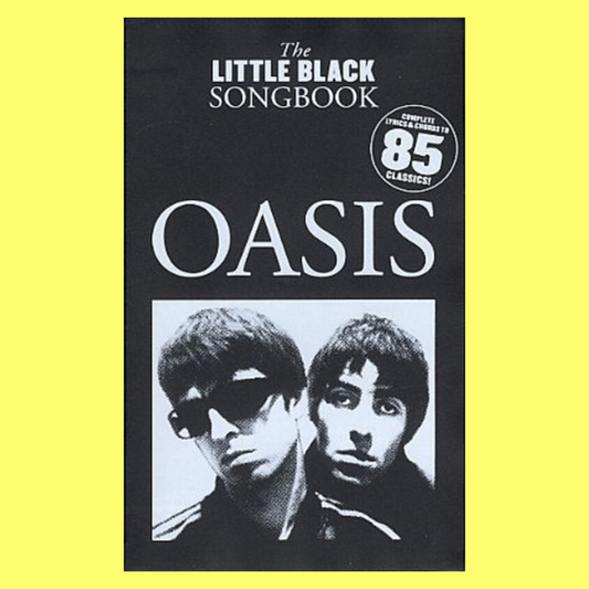 The Little Black Book Of Oasis For Guitar - 85 Songs