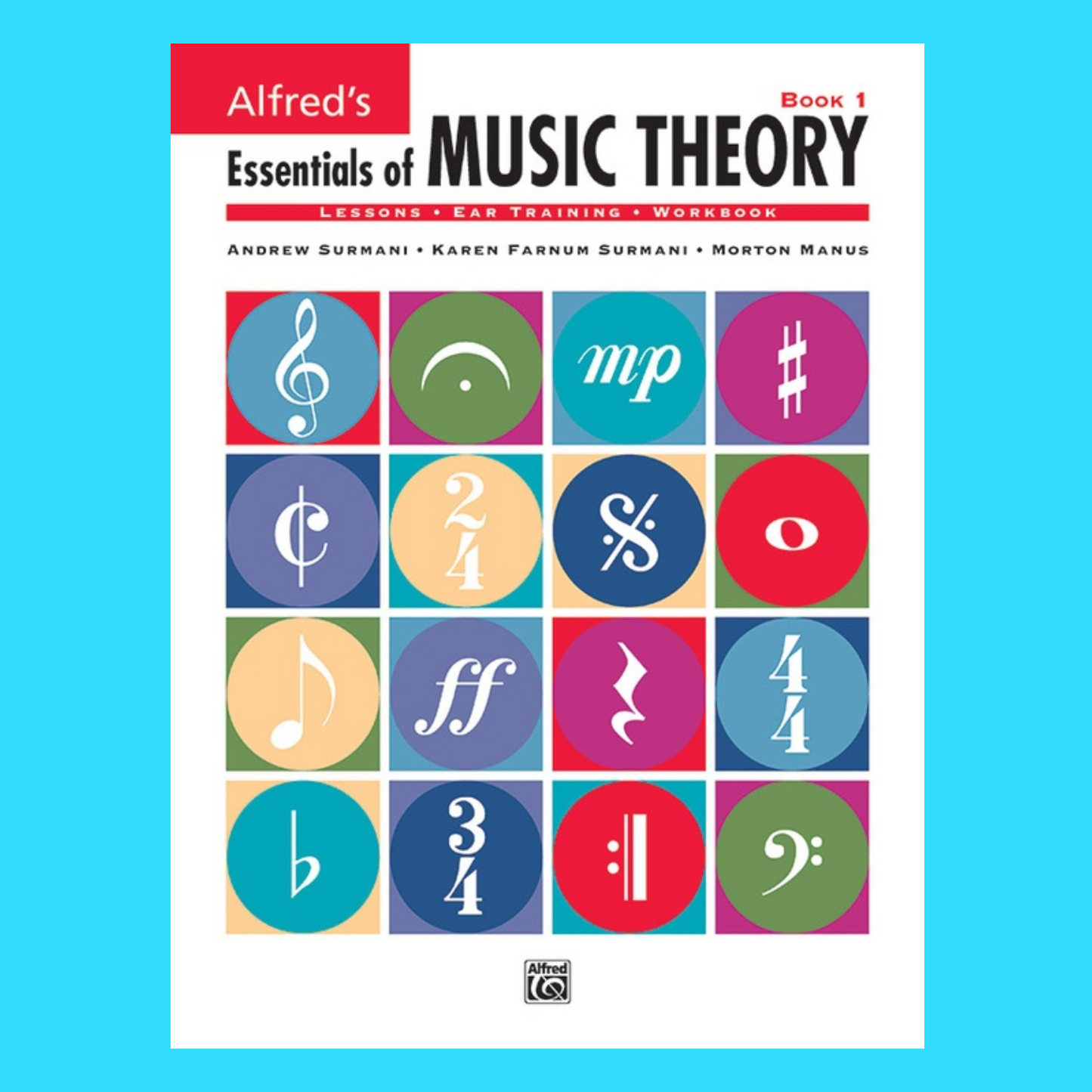 Alfred's Essentials Of Music Theory - Book 1