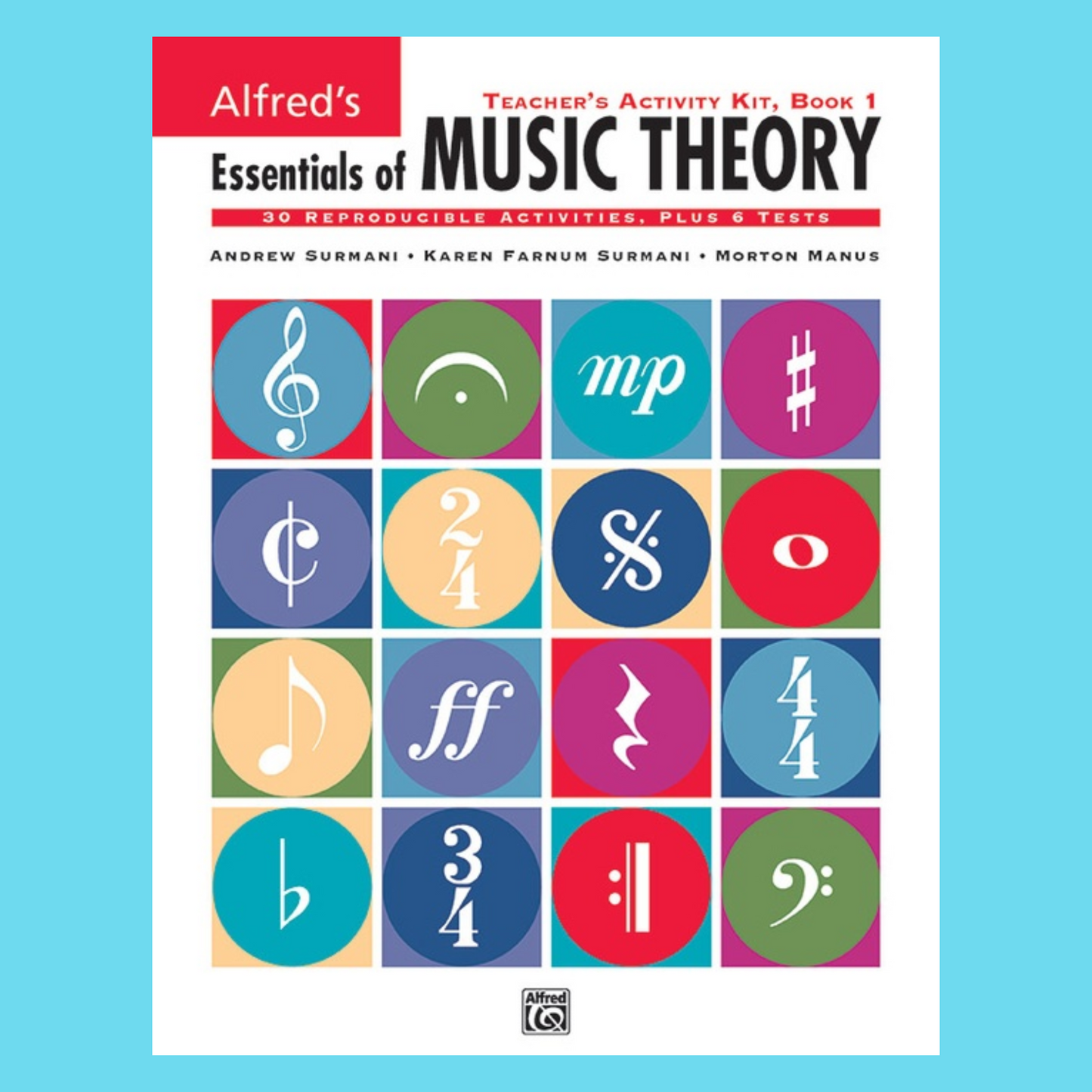 Alfred's Essentials Of Music Theory - Teacher's Activity Kit Book 1