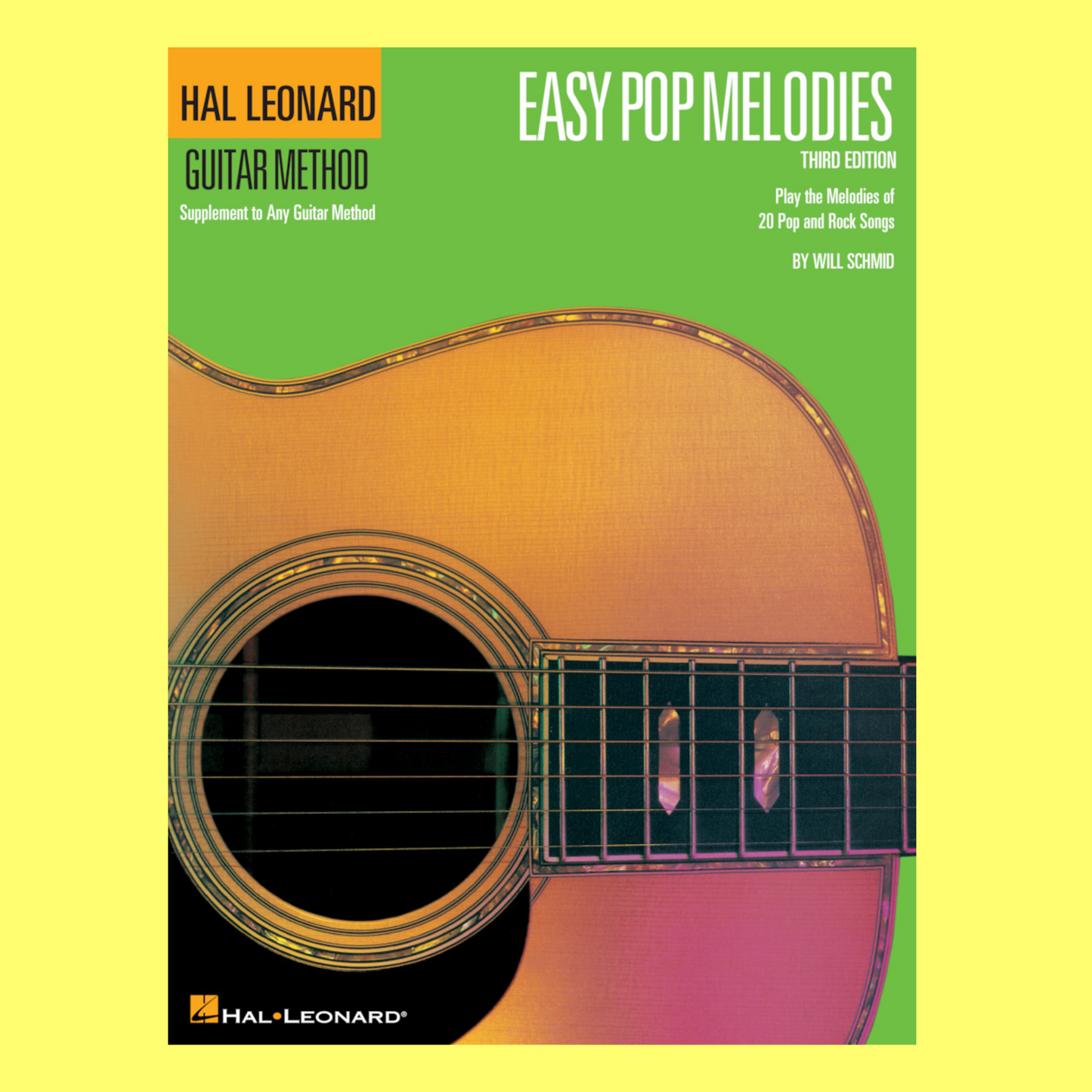 Hal Leonard Guitar Method - Easy Pop Melodies Book (3rd Edition)