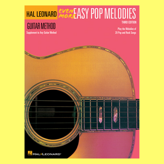 Hal Leonard Guitar Method - Even More Easy Pop Melodies Book (3rd Edition)