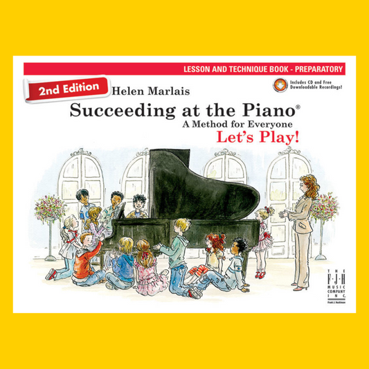 Succeeding At The Piano - Preparatory Lesson & Technique Book/Cd (2nd Edition)