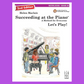 Succeeding At The Piano - Recital Grade 2B Book/Cd (2nd Edition)