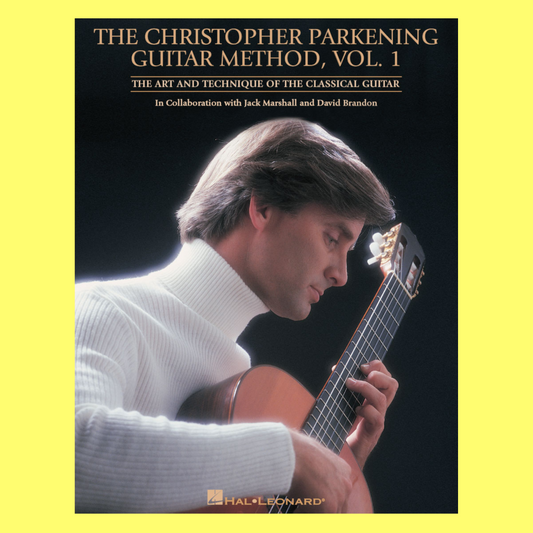 Christopher Parkening - Guitar Method Volume 1 Book (Revised Edition)