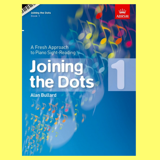 ABRSM Joining The Dots - Piano Book 1