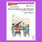 Succeeding At The Piano - Grade 2B Lesson & Technique Book (2nd Edition)