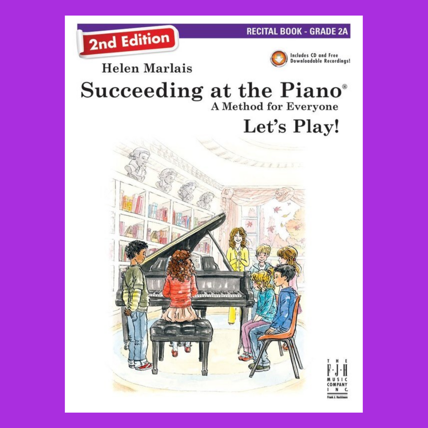 Succeeding At The Piano - Recital Grade 2A Book/Cd (2nd Edition)