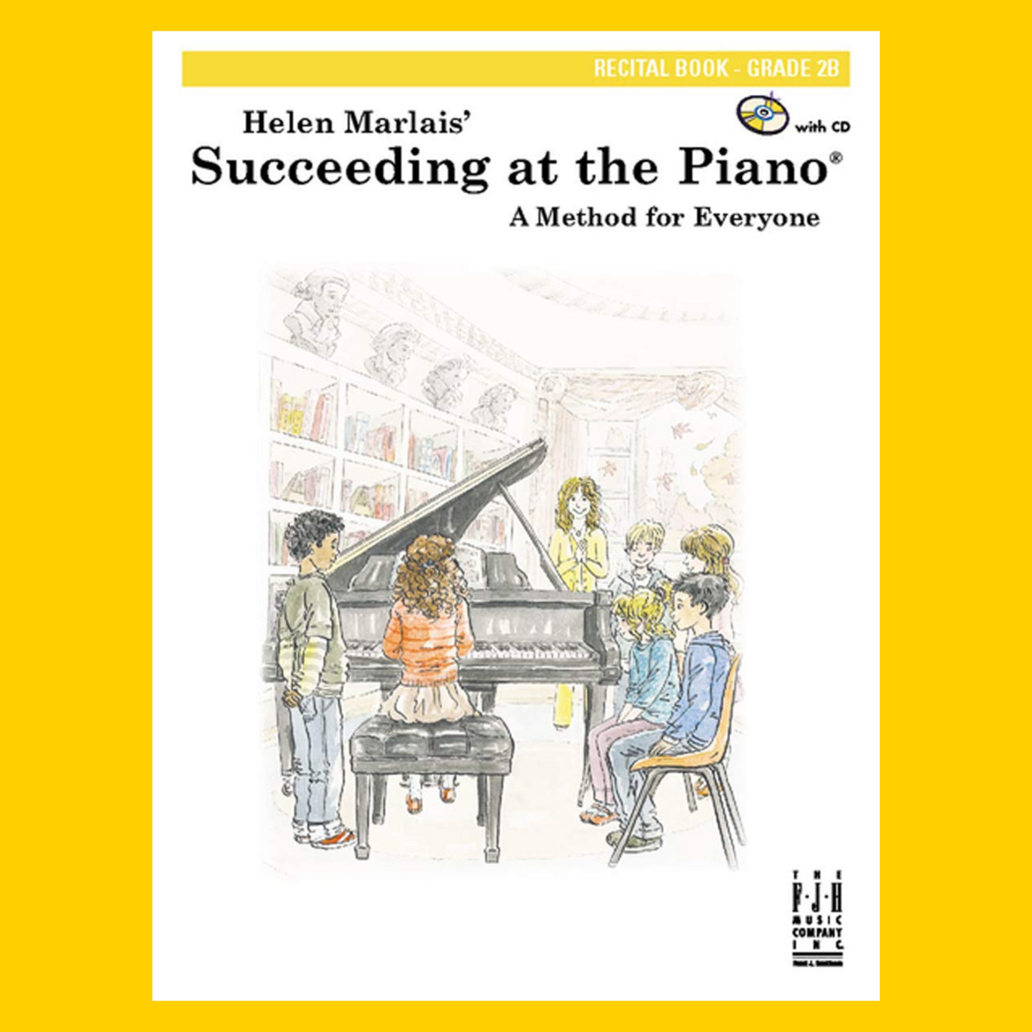 Succeeding At The Piano - Recital Grade 2B Book/Cd