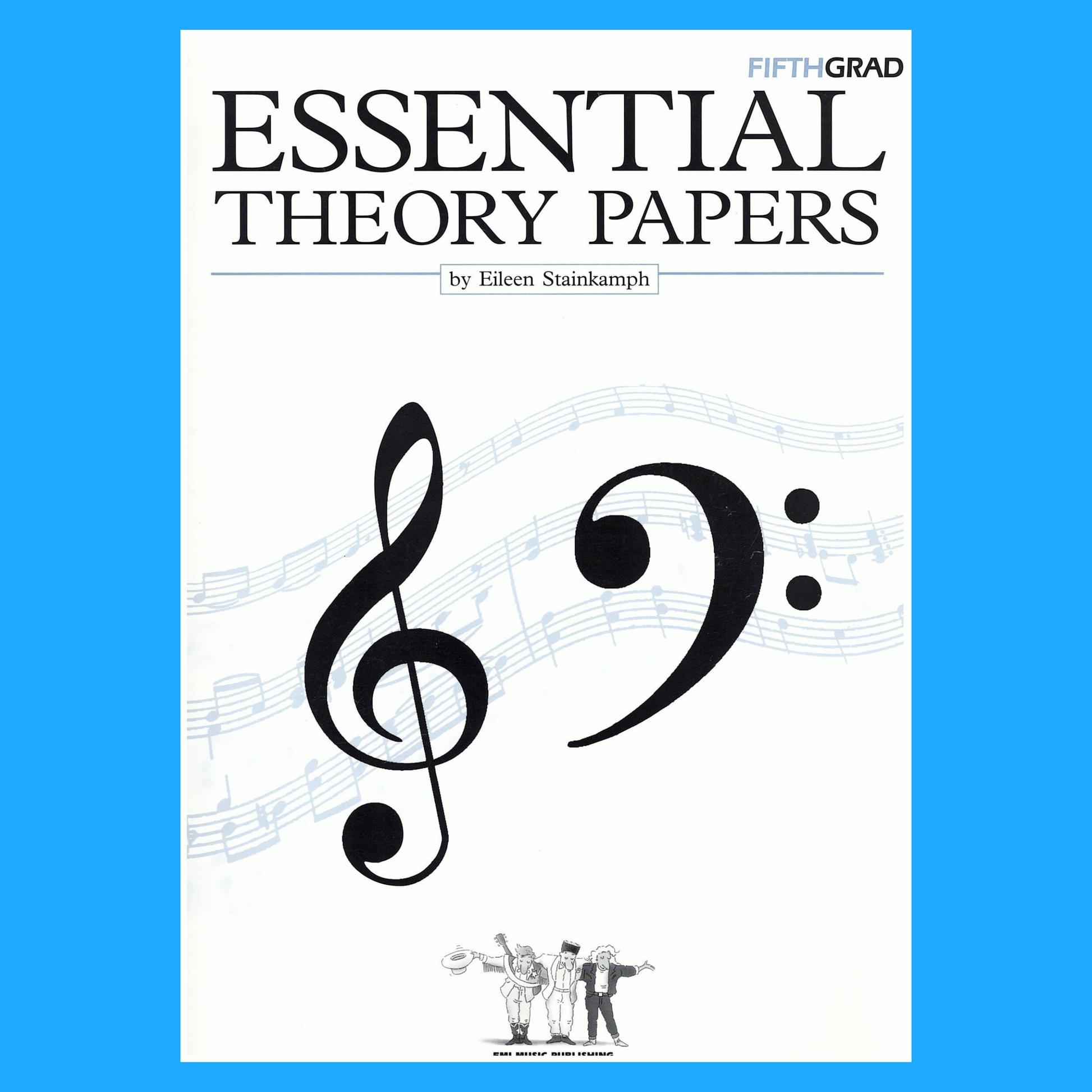 Essential Theory - Fifth Grade Papers (Revised Edition)