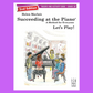 Succeeding At The Piano - Grade 2B Theory & Activity Book (2nd Edition)