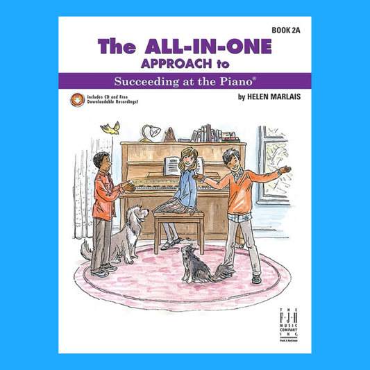 All In One Approach To Succeeding At The Piano - Grade 2A Book With Cd