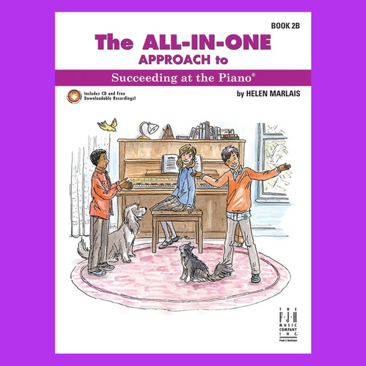 All In One Approach To Succeeding At The Piano - Grade 2B Book With Cd