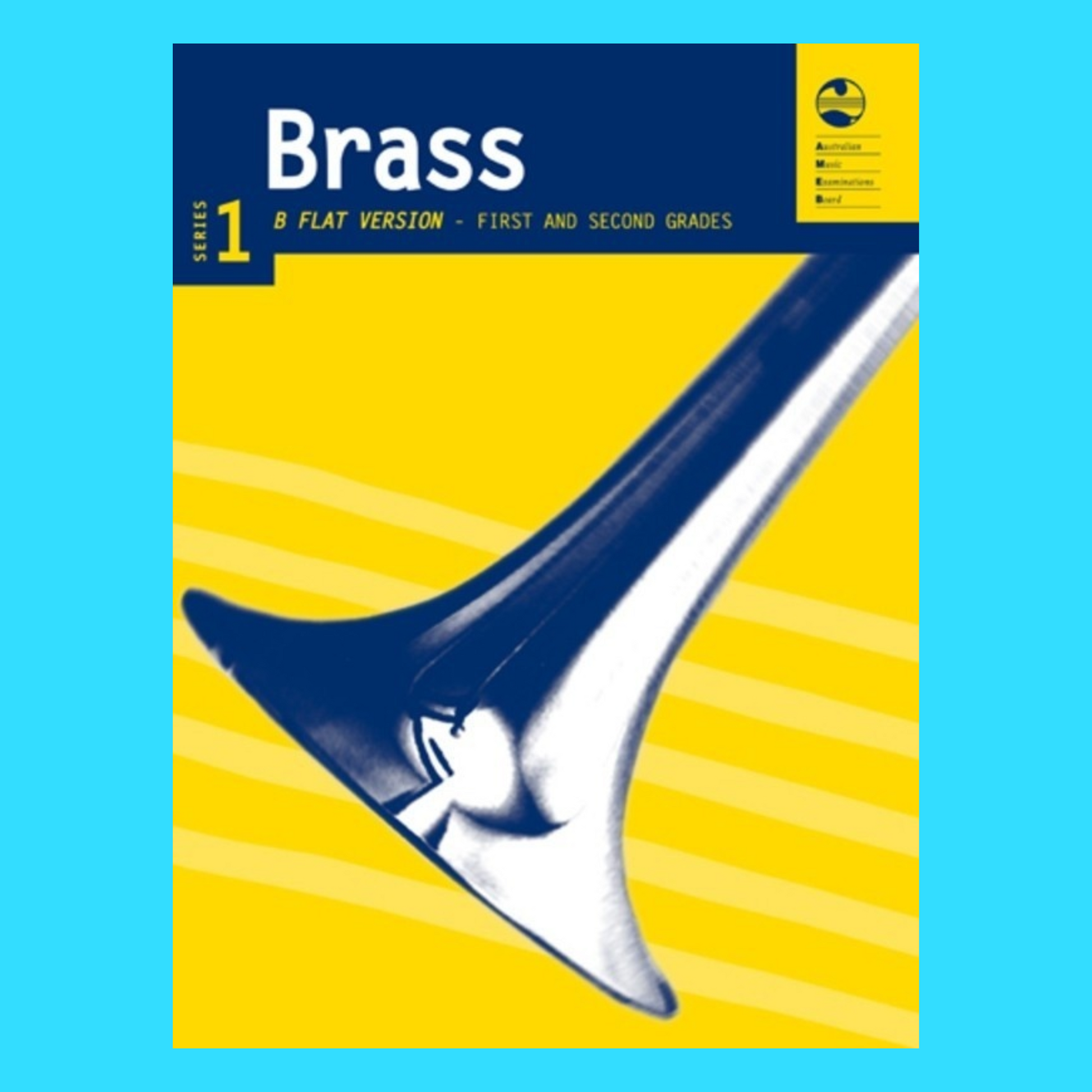 AMEB Brass Series 1 - B Flat Band, Trumpet & Euphonium Grade 1 & 2 Book