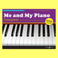 Faber: Me And My Piano - Complete Edition Book