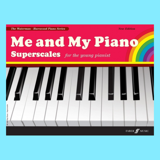 Faber: Me And My Piano - Superscales Book (New Edition)