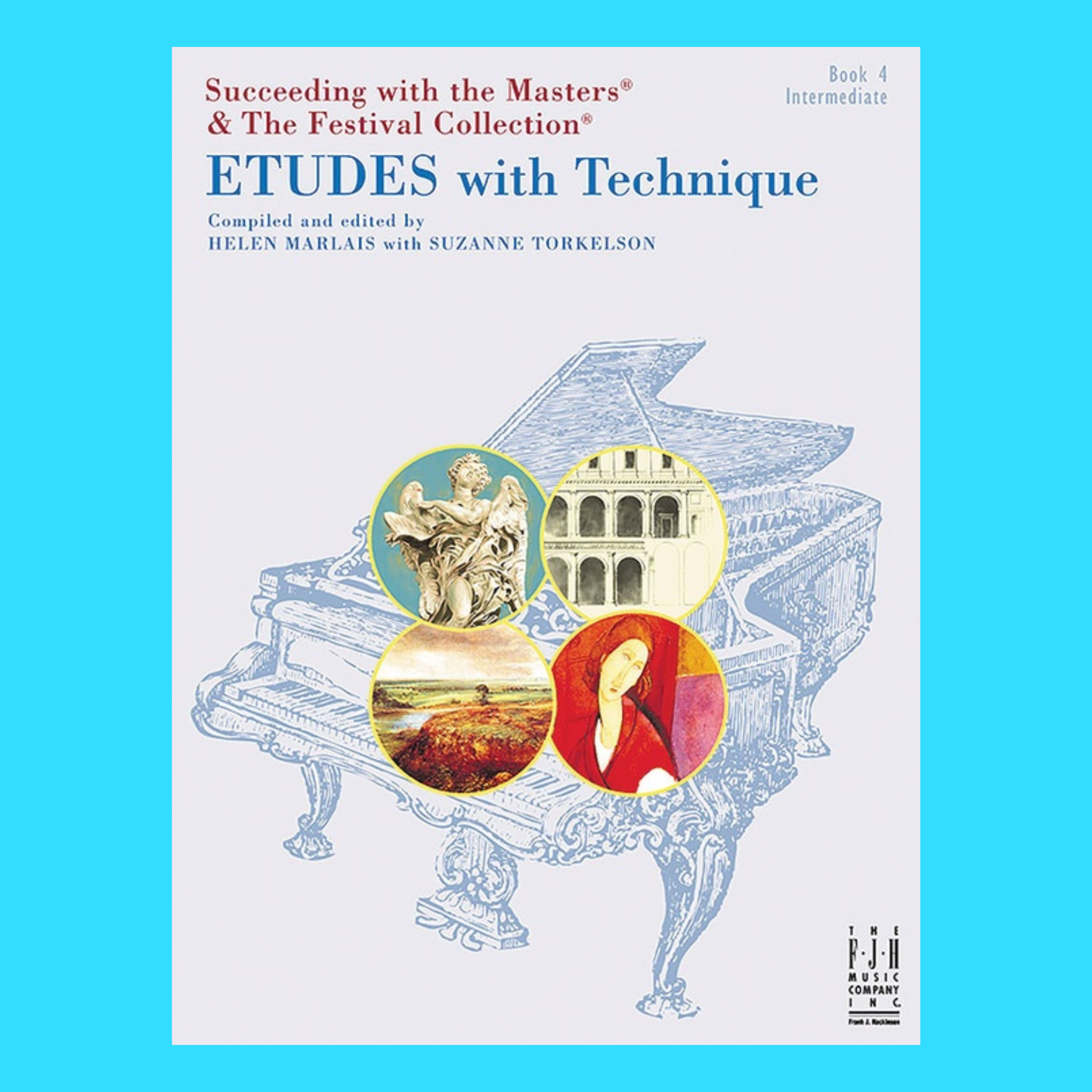 Succeeding With The Masters- Etudes With Technique Volume 4 Book