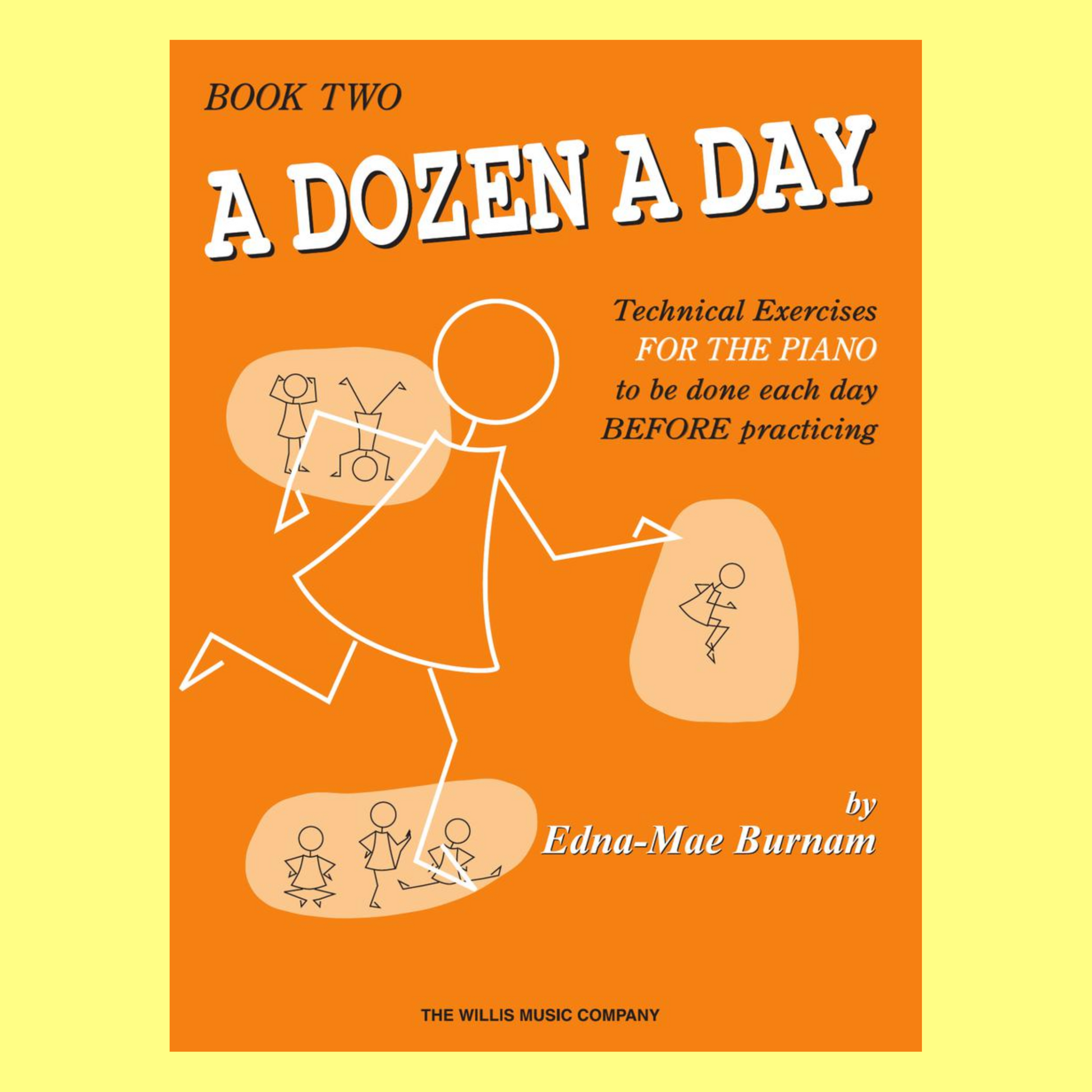 A Dozen A Day For The Piano - Book 2