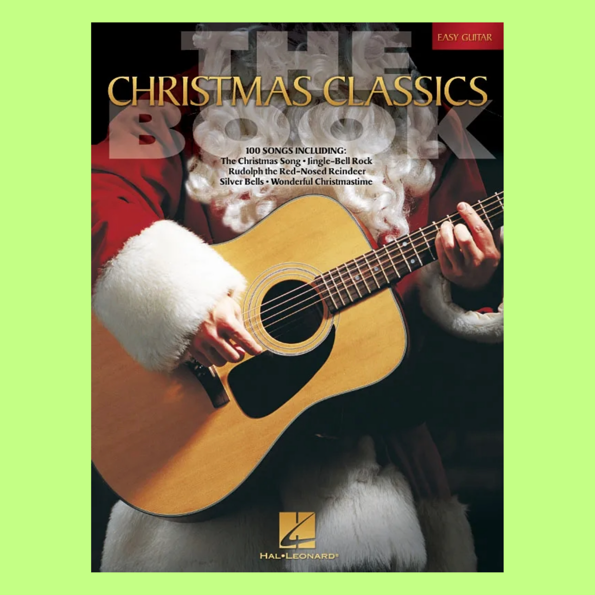 The  Christmas Classics Book For Easy Guitar