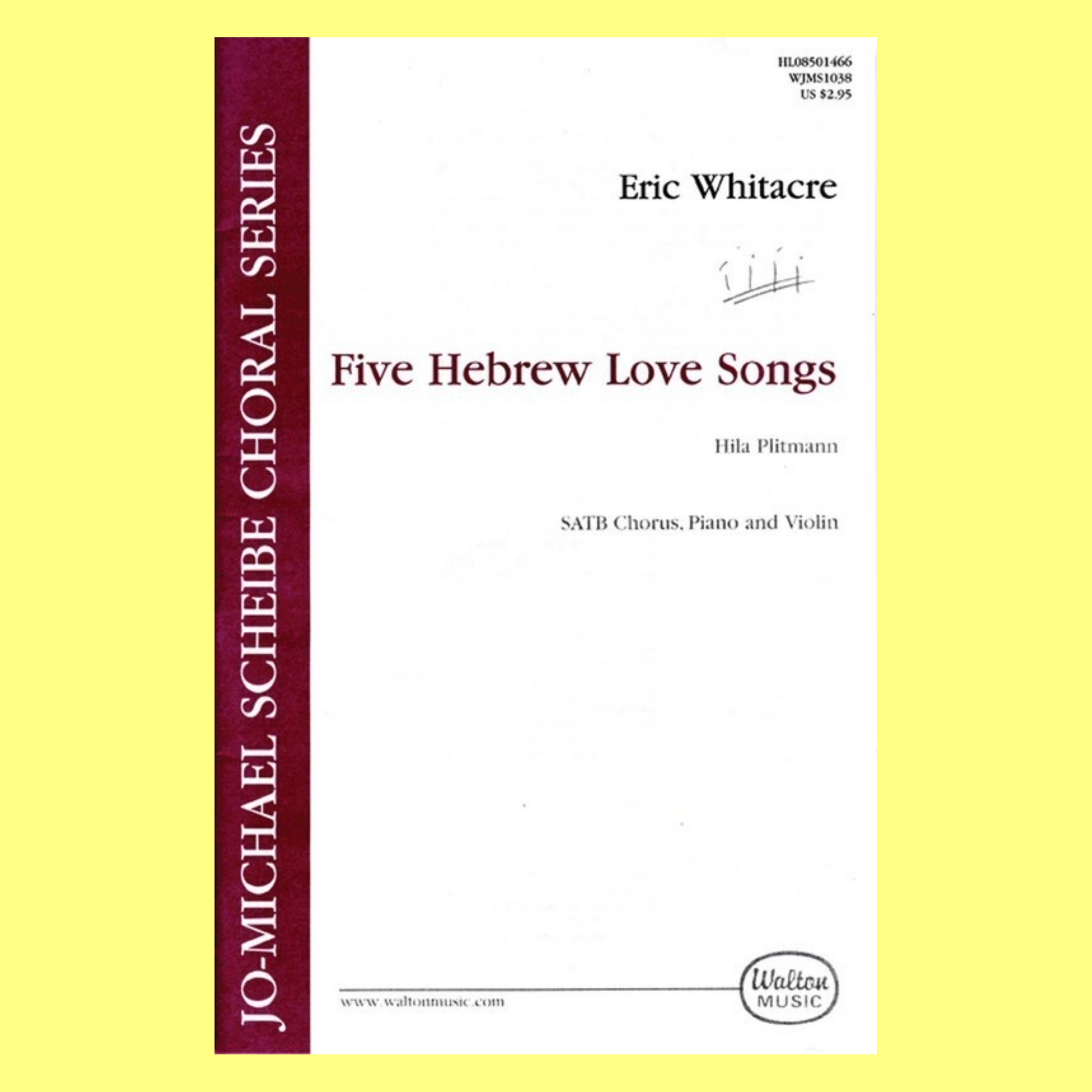 Five Hebrew Love Songs (Soprano, Alto, Tenor and Bass)