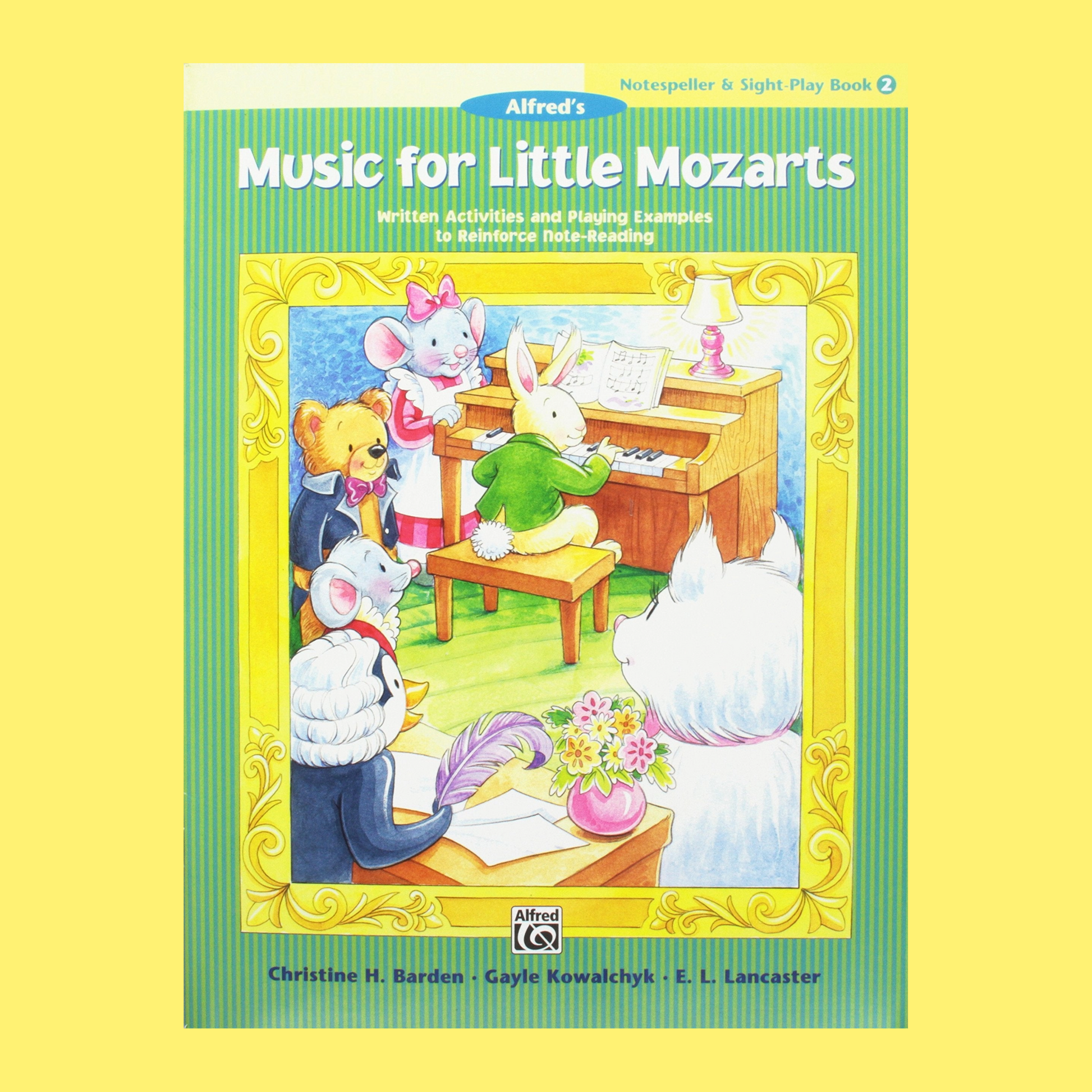 Alfred's Music For Little Mozarts - Notespeller & Sight-Play Book 2