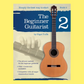 The Beginner Guitarist - Book 2