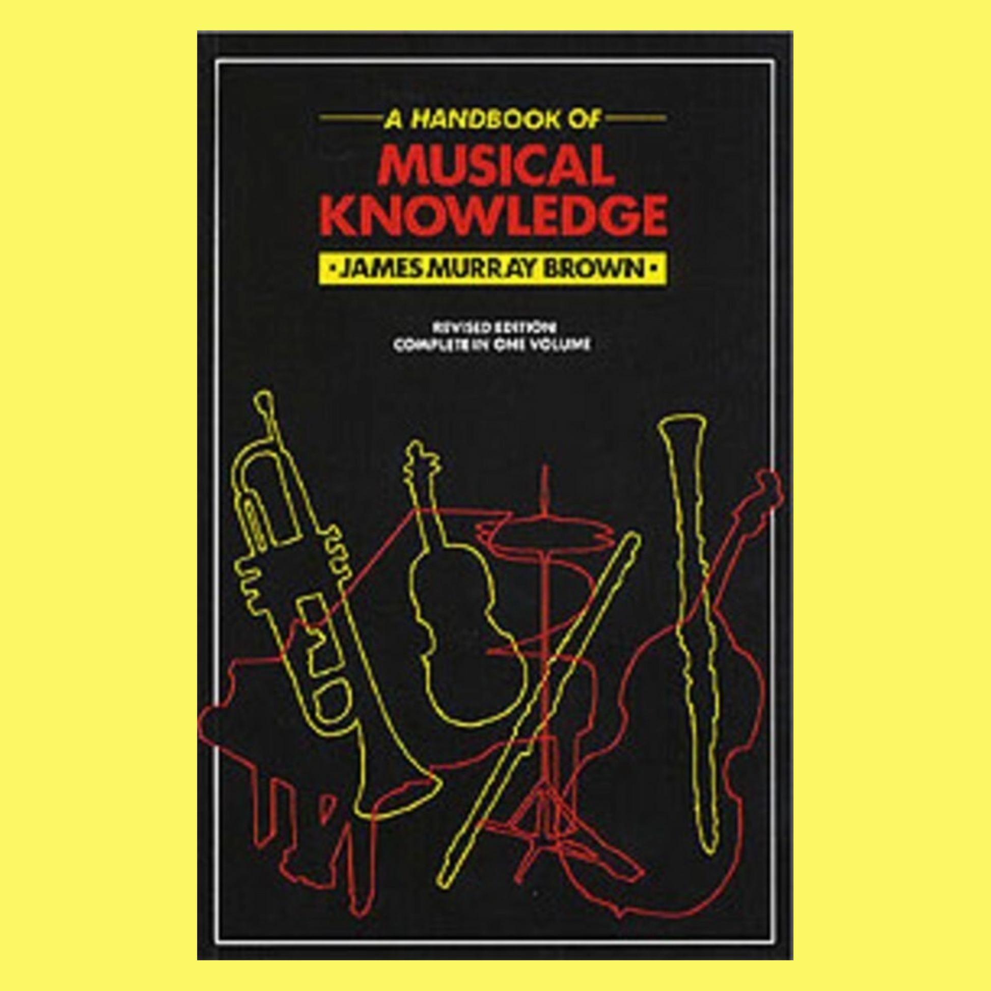 Handbook Of Musical Knowledge