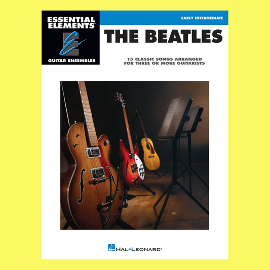 Essential Elements The Beatles Guitar Ensemble Early-Intermediate Book