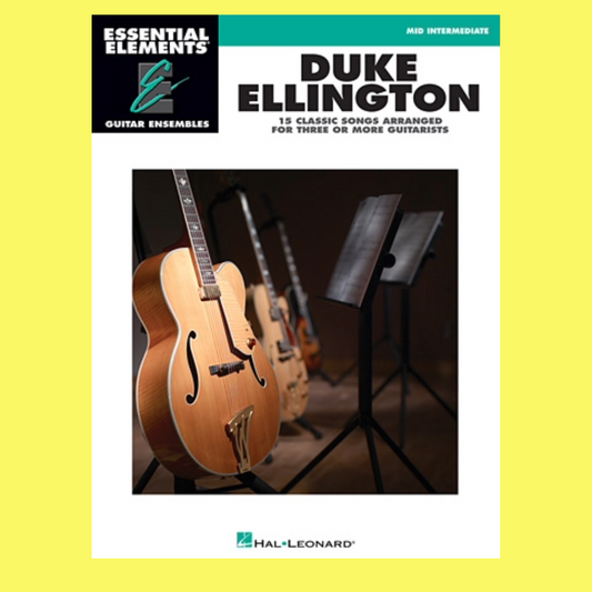 Essential Elements - Duke Ellington Guitar Ensemble Mid- Intermediate Book