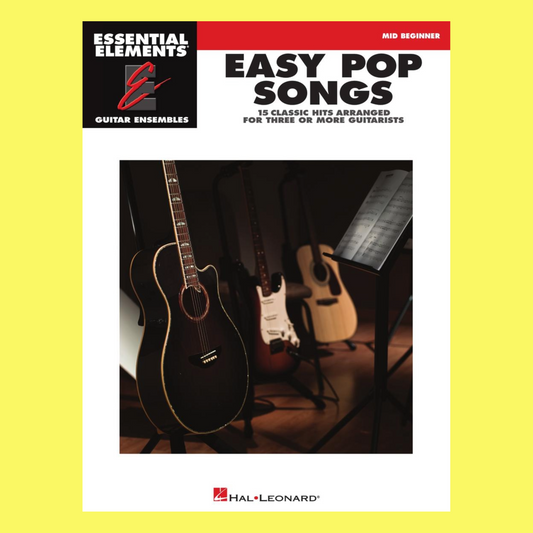 Essential Elements Easy Pop Songs Guitar Ensemble Mid Beginner Book